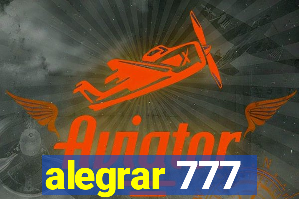 alegrar 777
